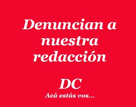 Denuncias a nuestra redacción.jpg