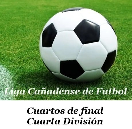 LigaCañadenseproxfecpartidoscuartoscuarrta.jpg