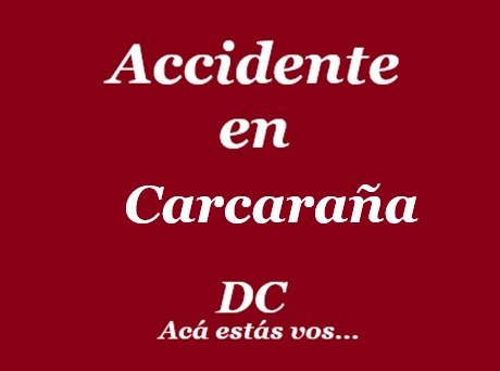 accidenteLPacá esta voscarca.jpg